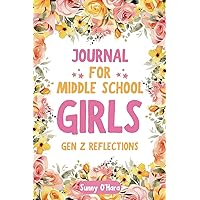 Journal for Middle School Girls: Gen Z Reflections