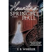 The Haunting of Springett Hall The Haunting of Springett Hall Perfect Paperback Kindle