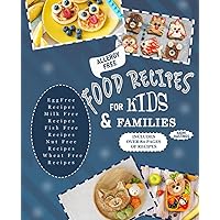 The Egg-Free & Dairy-Free Fun Box: Easy & Exciting Recipes for Allergy-Free Kids