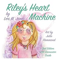 Riley's Heart Machine: Second Edition Riley's Heart Machine: Second Edition Paperback