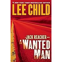 A Wanted Man (Jack Reacher) A Wanted Man (Jack Reacher) Kindle Audible Audiobook Mass Market Paperback Hardcover Paperback Audio CD