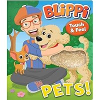 Blippi: Pets (Touch and Feel) Blippi: Pets (Touch and Feel) Board book