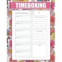 Timeboxing Journal: Time Blocking To Do List Planning, The Time Box Daily Time Management Planner, Undated, Timeboxing log (110 pages)