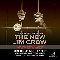 The New Jim Crow: Mass Incarceration in the Age of Colorblindness, 10th Anniversary Edition The New Jim Crow: Mass Incarceration in the Age of Colorblindness, 10th Anniversary Edition Paperback Kindle Audible Audiobook Hardcover Audio CD
