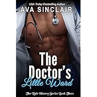 The Doctor's Little Ward (The Little History Series) The Doctor's Little Ward (The Little History Series) Kindle Paperback