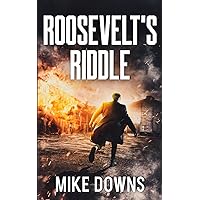Roosevelt's Riddle