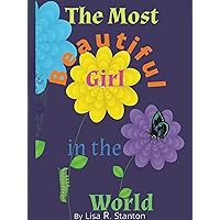 The Most Beautiful Girl in the World The Most Beautiful Girl in the World Kindle Paperback