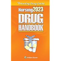 Nursing2023 Drug Handbook (Nursing Drug Handbook) Nursing2023 Drug Handbook (Nursing Drug Handbook) Paperback Kindle