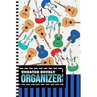 Undated Hourly Organizer: 6x9 / 1 Page Per Day / 6AM - 7PM / One Year Of Organization / With To Do List - Note Section / Meal - Water Tracker / ... Acoustic Guitar - Musical Instrument Pattern