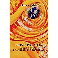 Principio Y Fin (Spanish Edition) Principio Y Fin (Spanish Edition) Kindle Hardcover Paperback