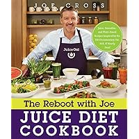 The Reboot with Joe Juice Diet Cookbook: Juice, Smoothie, and Plant-based Recipes Inspired by the Hit Documentary Fat, Sick, and Nearly Dead The Reboot with Joe Juice Diet Cookbook: Juice, Smoothie, and Plant-based Recipes Inspired by the Hit Documentary Fat, Sick, and Nearly Dead Paperback