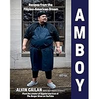 Amboy: Recipes from the Filipino-American Dream Amboy: Recipes from the Filipino-American Dream Hardcover Kindle Spiral-bound