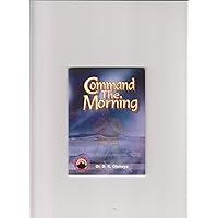 Command the Morning Command the Morning Paperback Kindle