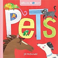 Hello, World! Pets Hello, World! Pets Board book Kindle