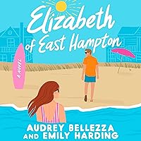 Elizabeth of East Hampton (For Love of Austen, 2) Elizabeth of East Hampton (For Love of Austen, 2) Kindle Paperback Audible Audiobook Audio CD