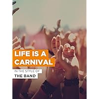 Life Is A Carnival