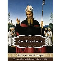 The Confessions of St. Augustine: Illustrated The Confessions of St. Augustine: Illustrated Kindle Paperback