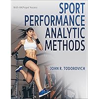 Sport Performance Analytic Methods Sport Performance Analytic Methods Kindle Paperback