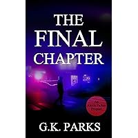 The Final Chapter (Alexis Parker)