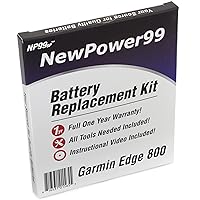 NP99sp NewPower99 Battery Replacement Kit for Garmin Edge 800 with Tools, Video Instructions and Long Life Battery