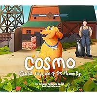 Cosmo Cracks the Case of the Missing Pigs (Diamond in the Ruff Book 3)
