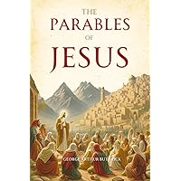 The Parables of Jesus The Parables of Jesus Kindle Paperback Leather Bound