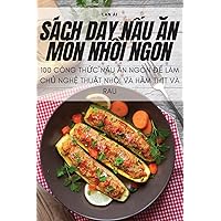 Sách DẠy NẤu Ăn Món NhỒi Ngon (Vietnamese Edition)