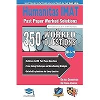 Humanitas IMAT Past Paper Worked Solutions: 2014 - 2019, Fully worked answers to 350+ Questions, International Medical Admissions Test Book: IMAT International Medical Admissions Test, UniAdmissions