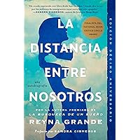 La distancia entre nosotros (Atria Espanol) (Spanish Edition) La distancia entre nosotros (Atria Espanol) (Spanish Edition) Paperback Kindle