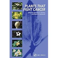Plants that Fight Cancer Plants that Fight Cancer Hardcover Paperback