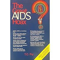 The Great AIDS Hoax The Great AIDS Hoax Paperback