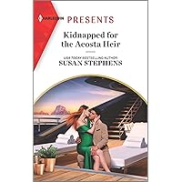 Kidnapped for the Acosta Heir (The Acostas! Book 11) Kidnapped for the Acosta Heir (The Acostas! Book 11) Kindle Mass Market Paperback