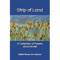 Strip of Land: A Collection of Poems about Israel