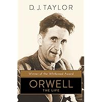 Orwell: The Life Orwell: The Life Kindle Hardcover Paperback