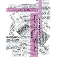 New Clippings from Clovis, New Mexico: 1906-1909 (New Mexico News Clippings from the Past) New Clippings from Clovis, New Mexico: 1906-1909 (New Mexico News Clippings from the Past) Paperback