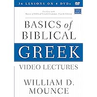 Basics of Biblical Greek Video Lectures: For Use with Basics of Biblical Greek Grammar, Fourth Edition Basics of Biblical Greek Video Lectures: For Use with Basics of Biblical Greek Grammar, Fourth Edition DVD