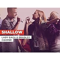 Shallow in the Style of Lady Gaga & Bradley Cooper
