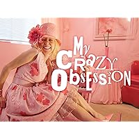 My Crazy Obsession Season 1