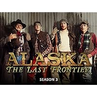 Alaska: The Last Frontier - Season 3