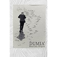 DUMIA' (Italian Edition) DUMIA' (Italian Edition) Kindle Hardcover Paperback