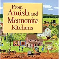 From Amish and Mennonite Kitchens From Amish and Mennonite Kitchens Paperback Hardcover