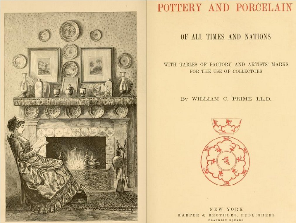 Pottery and porcelain of all times and nations : with tables of factory and artists' marks for the use of collectors