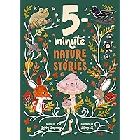 5-Minute Nature Stories: A Picture Book 5-Minute Nature Stories: A Picture Book Hardcover Kindle