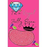 I'm a Royal Jelly Bean: jelly bean notebook / jelly bean journal / 120 journal pages