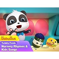 BabyBus Nursery Rhymes & Kids Songs - Yummy Foods