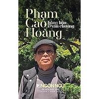 Tạp Chí Ngôn Ngữ Số Đặc Biệt - Phạm Cao Hoàng (hardcover, color) (Vietnamese Edition)
