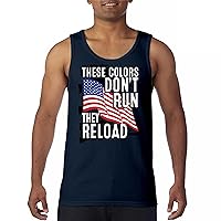 These Colors Don't Run They Reload Tank Top 2nd Amendment 2A Don't Tread on Me Second Right American Flag Men's Top
