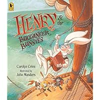 Henry & the Buccaneer Bunnies Henry & the Buccaneer Bunnies Paperback Kindle Audible Audiobook Hardcover Audio CD