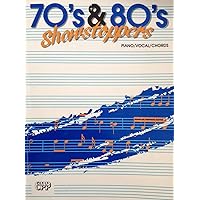 70's & 80's Showstoppers (piano/vocal/chords) 70's & 80's Showstoppers (piano/vocal/chords) Paperback