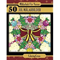 Målarbok för vuxna: 50 Jul Målarbilder (Julkollektion) (Swedish Edition)